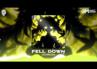  FELL DOWN FUNK MONTAGEM HOT MUSIC REMIX FUNK 2025