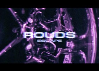 ROUDS Escape