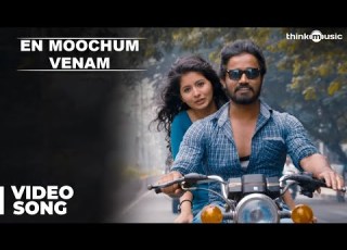 En Moochum Venam Official Full Video Song Burma