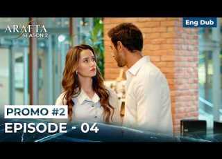 Arafta Season 2 Episode 04 Promo 2 Turkish Series In English Dubbed S2EP04