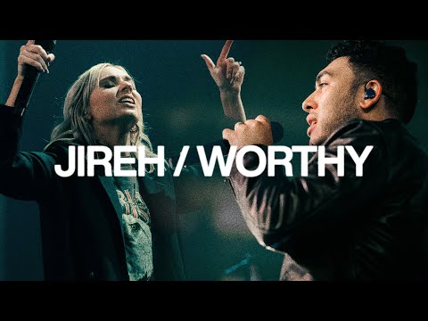 Jireh Worthy Elevation Worship