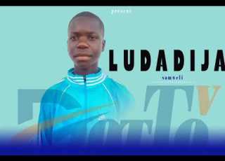SAMWELI LUDADIJA MACHALO