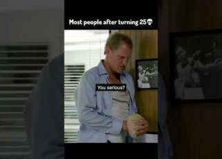 Most People After Turning 25
