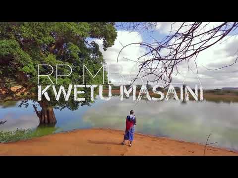 RP Mbaula Kwetu Masaini