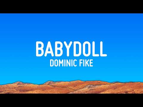 Dominic Fike Babydoll Lyrics