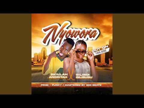 Nyowora Feat Skilla S Andritah