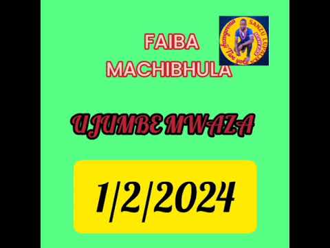 FAIBA MACHIBHULA UJUMBE WA MWANZA MBASHA STUDIO BY SANZU 2024