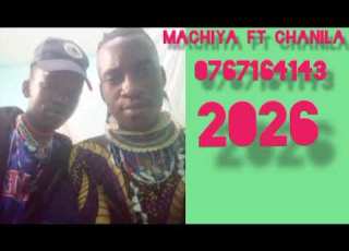  MACHIYA Ft CHANILA