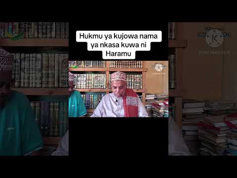 Hukmu Ya Nama Ya Nkasa Kujowa Kuwa Ni HARAMU