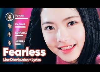 LE SSERAFIM OT5 Fearless Line Distribution Lyrics Karaoke PATREON REQUESTED