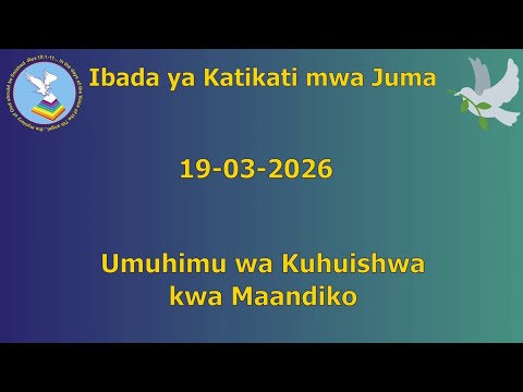 2026 03 19 Umuhimu Wa Kuhuishwa Kwa Maandiko