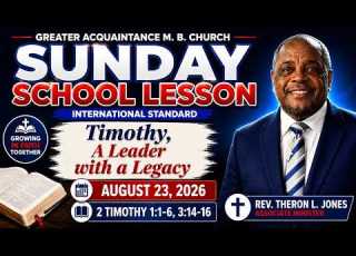  Sunday School Lesson International Standard Timothy A Leader With A Legacy August 23 2026