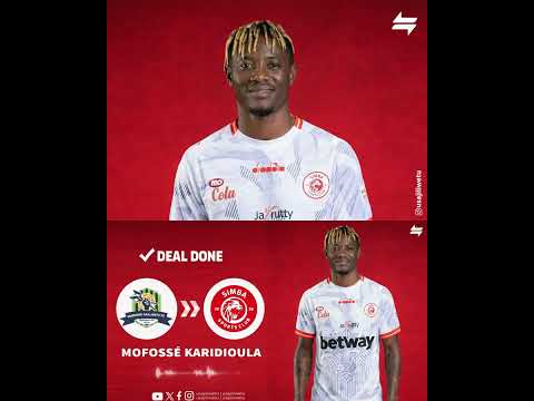 𝗗𝗘𝗔𝗟 𝗗𝗢𝗡𝗘 SIMBA WAKAMILISHA USAJILI WA MSHAMBULIAJI HATARI MOFOSSÉ KARIDIOULA RAIA WA IVORY COAST 𝗗𝗘𝗔𝗟 𝗗𝗢𝗡𝗘 SIMBA WAKAMILISHA USAJILI WA MSHAMBULIAJI HATARI MOFOSSÉ KARIDIOULA RAIA WA IVORY COAST