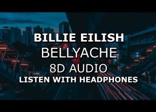 Billie Eilish Bellyache 8D AUDIO Use Headphones