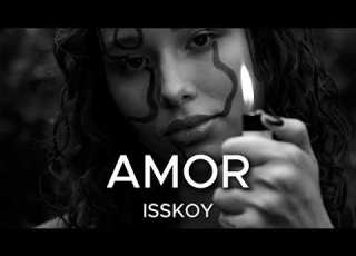  ISSKOY Amor Amor REMIX