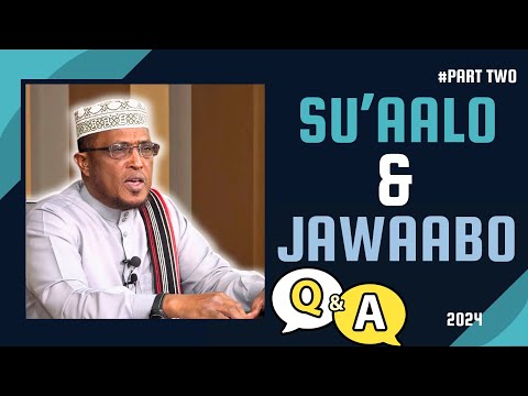 Su Aalo Iyo Jawaabo Xul Ah Oo Ku Saabsan Arimah Qoyska Sheekh Dirir 2024 ᴴᴰ