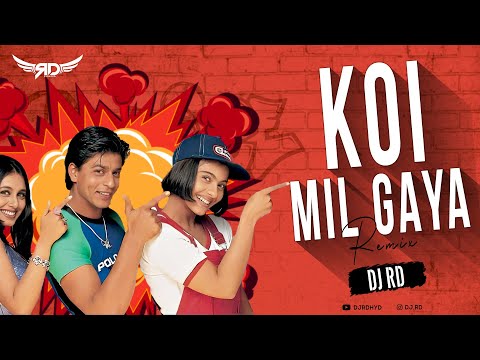 KOI MIL GAYA REMIX DJ RD Kuch Kuch Hota Hai Shah Rukh Khan Kajol Rani Club Mix