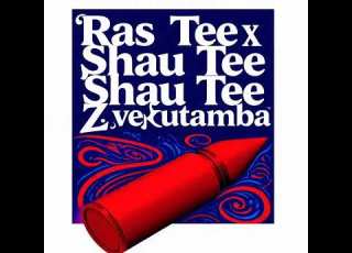  Ras Tee X Shau Tee Zvekutamba Pro By Ninja Freddy Ent Red Bullet Studio 0718703417 0718275309