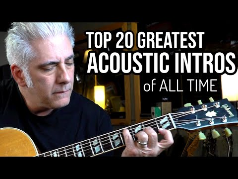 DIE 20 BESTEN AKUSTIKGITARREN INTROS ALLER ZEITEN