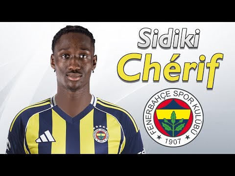 Sidiki Cherif Welcome To Fenerbahce 2026 Best Goals Skills