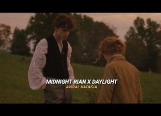 Midnight Rain X Daylight Full Version Aviral Kapasia