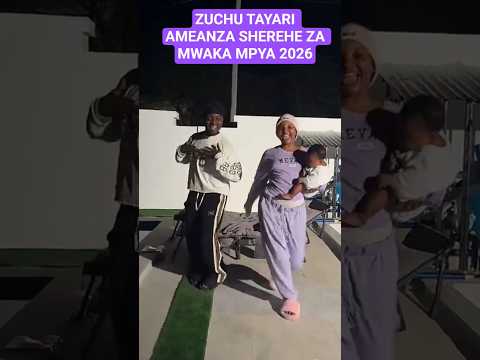 ZUCHU AKISHEREKEA MWAKA MPYA 2026 NA MARAFIKI ZAKE