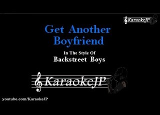  Get Another Boyfriend Karaoke Backstreet Boys