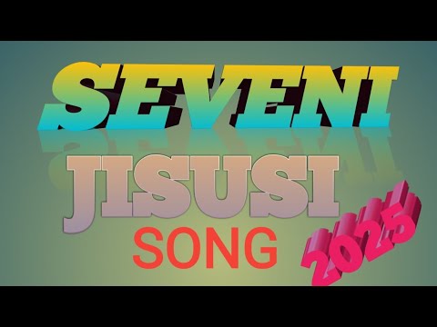 SEVENI JISUSI SONG IGUNGA AUDIO 2025 SEVENI JISUSI SONG IGUNGA AUDIO 2025