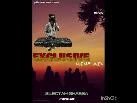 EXCLUSIVE WINE MIX Silectah Shabba 2025 EXCLUSIVE WINE MIX Silectah Shabba 2025