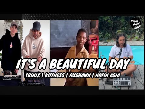 DJ IT S A BEAUTIFUL DAY BY TRINIX REMIX FULL BASSKIFFNESS RUSHAWN