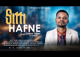  LALISA TAFARI SITTI HAFNE FAARFANNAA AFAAN OROMOO HAARAA 2017