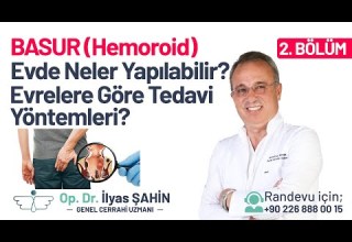 Basur Hemoroid Için Evde Neler Yapılabilir Basur Hemoroid Evrelerine Göre Tedavi Yöntemleri