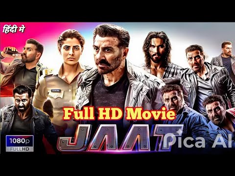 Jaat Full Movie In Hindi 2025 Jaatmovie By Sonny Deol Jaat Full Movie HD Jaat Jaatmovie