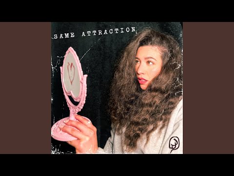 Same Attraction