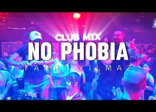  DJ FAHRI YILMAZ NO PHOBiA CLUB MiX 2025 NEW Club Party Music