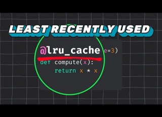  How To Use Lru Cache Decorator In Python