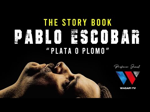 TheStoryBook PABLO ESCOBAR Katili Muuaji Na Bedui Kipenzi Cha Watu