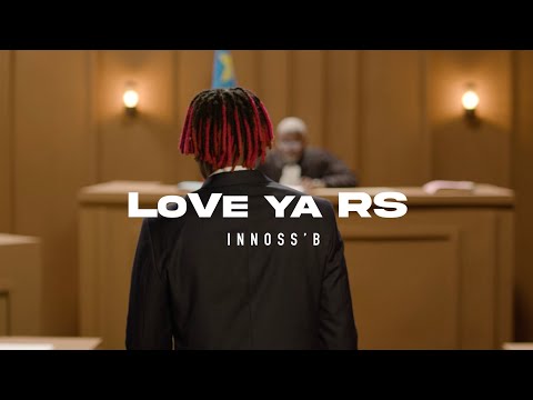 Innoss B LOVE YA RS Official Video
