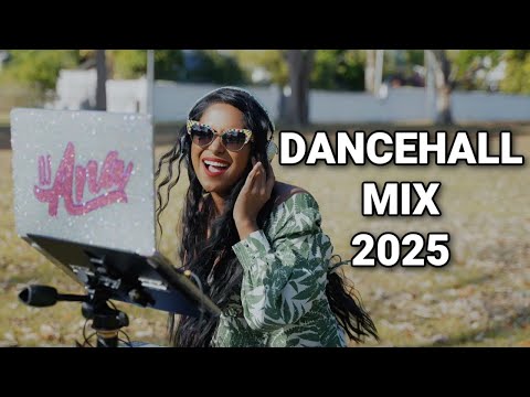 Dancehall Mix 2025 DJ Ana Malie Donn Moliy Shenseea Skillibeng Valiant Vybz Kartel Ayetian Dancehall Mix 2025 DJ Ana Malie Donn Moliy Shenseea Skillibeng Valiant Vybz Kartel Ayetian