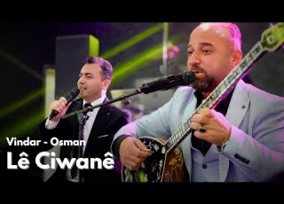 Osman Faris Vindar Adil Hizny Lê Ciwanê اوصمان فارس وفيندار عادل حزني