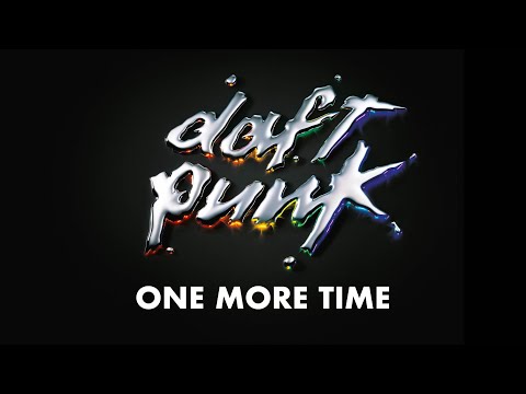 Daft Punk One More Time Official Audio