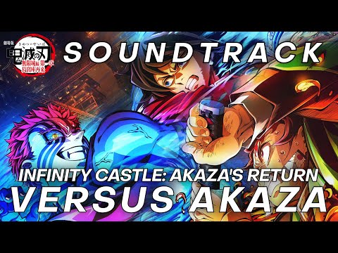 Demon Slayer Infinity Castle OST Akaza Vs Giyu Tanjiro HQ Cover 鬼滅の刃