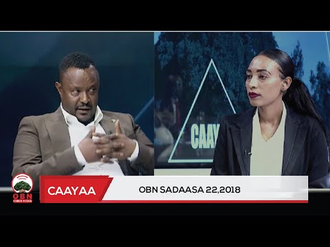 Caayaa OBN Sadaasa 22 2018
