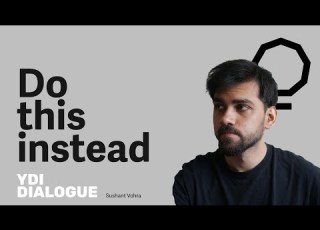 How To Get A Design Job In Today S Economy YDI Dialogue 01 Sushant Vohra
