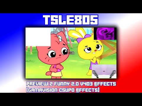 Preview 2 Funny 2 0 V403 Effects Gamavision Csupo Effects