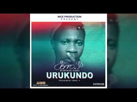 Urukundo Song By Yerro P Nduwaweyezu Munyamwezi