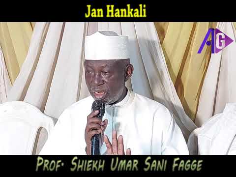 Jan Hankali Prof Shiekh Umar Sani Fagge