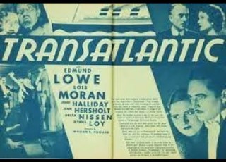  Transatlantic 1931 Full Movie