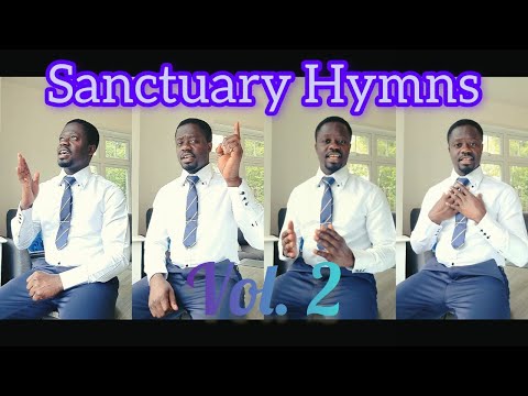 Sanctuary Hymns Vol 2 English Versions Sda Ghanaentertainment Acapella Acapeldridge