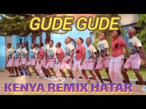Gude Gude Kenya Hatar 2026 Matukio By DJ EMMA UBINGA NZEGA